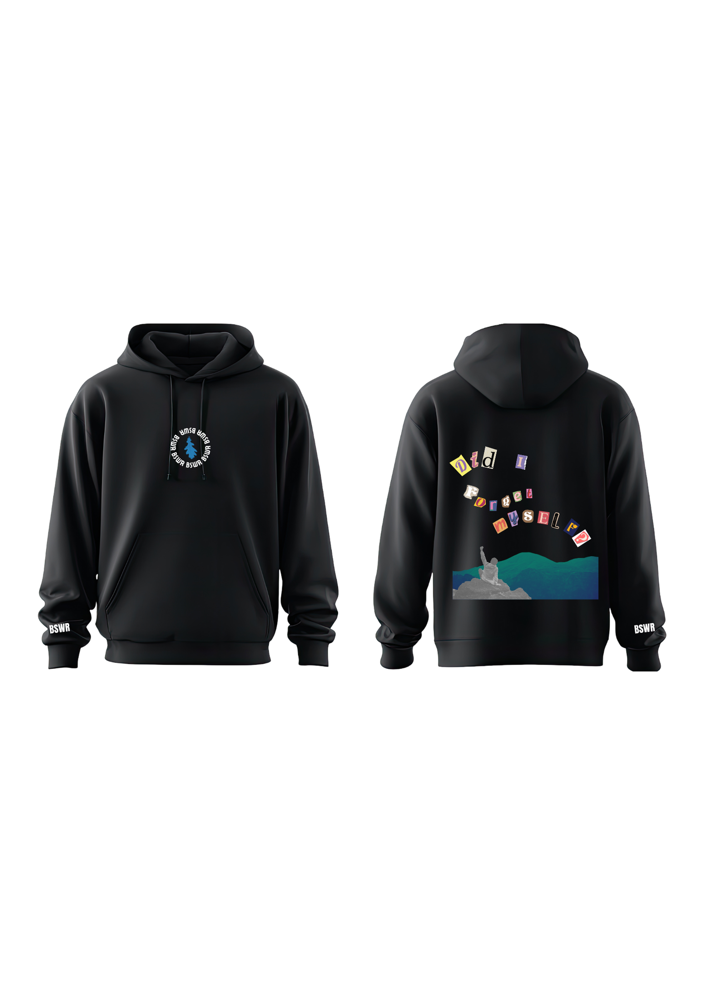 Did I Forgot Myself Hoodie